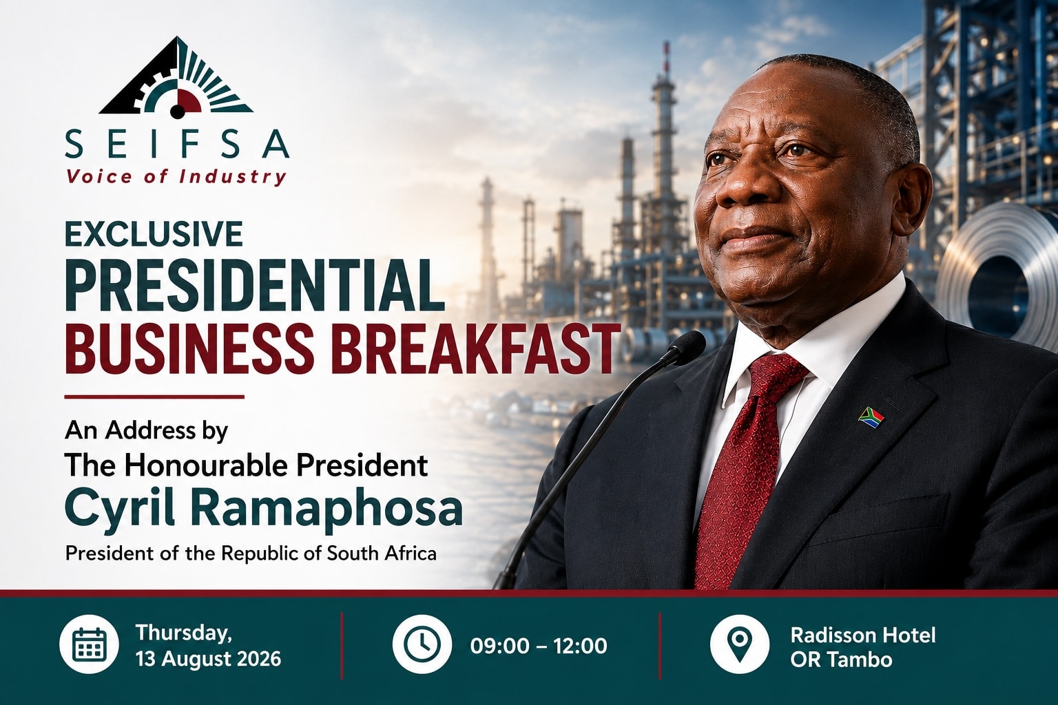 SEIFSA to Host the Honourable President Cyril Ramaphosa at an Exclusive Industry Engagement